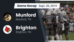 Recap: Munford  vs. Brighton  2019