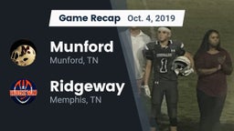 Recap: Munford  vs. Ridgeway  2019