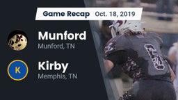 Recap: Munford  vs. Kirby  2019