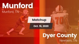 Matchup: Munford  vs. Dyer County  2020