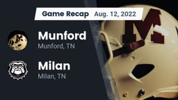 Recap: Munford  vs. Milan  2022