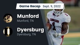Recap: Munford  vs. Dyersburg  2022