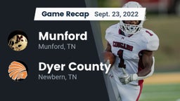 Recap: Munford  vs. Dyer County  2022