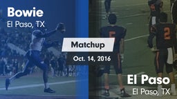 Matchup: Bowie  vs. El Paso  2016