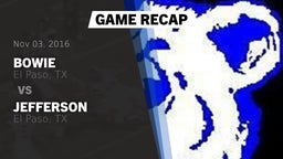 Recap: Bowie  vs. Jefferson  2016