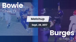 Matchup: Bowie  vs. Burges  2017