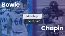 Matchup: Bowie  vs. Chapin  2017