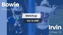 Matchup: Bowie  vs. Irvin  2018