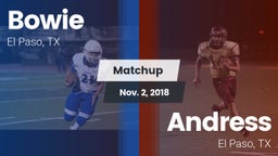 Matchup: Bowie  vs. Andress  2018