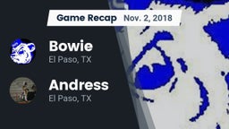 Recap: Bowie  vs. Andress  2018