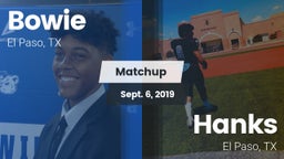 Matchup: Bowie  vs. Hanks  2019
