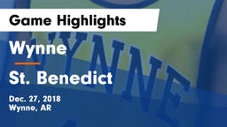 Wynne  vs St. Benedict Game Highlights - Dec. 27, 2018