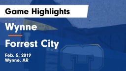 Wynne  vs Forrest City  Game Highlights - Feb. 5, 2019