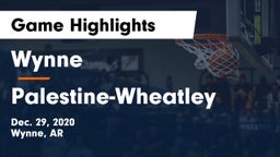 Wynne  vs Palestine-Wheatley  Game Highlights - Dec. 29, 2020