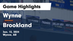 Wynne  vs Brookland  Game Highlights - Jan. 13, 2024