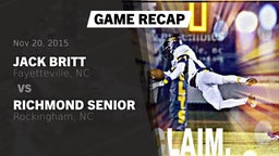 Recap: Jack Britt  vs. Richmond Senior  2015