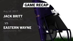 Recap: Jack Britt  vs. Eastern Wayne  2017