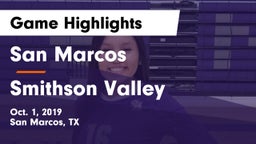 San Marcos  vs Smithson Valley  Game Highlights - Oct. 1, 2019