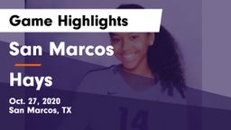San Marcos  vs Hays  Game Highlights - Oct. 27, 2020
