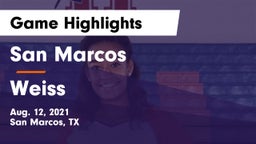 San Marcos  vs Weiss  Game Highlights - Aug. 12, 2021