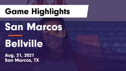 San Marcos  vs Bellville  Game Highlights - Aug. 21, 2021