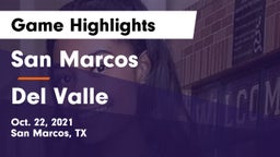 San Marcos  vs Del Valle  Game Highlights - Oct. 22, 2021