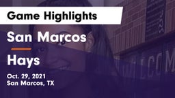 San Marcos  vs Hays  Game Highlights - Oct. 29, 2021