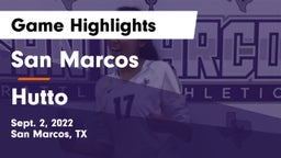 San Marcos  vs Hutto  Game Highlights - Sept. 2, 2022