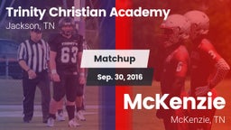 Matchup: Trinity Christian vs. McKenzie  2016