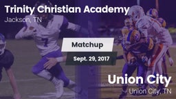 Matchup: Trinity Christian vs. Union City  2017