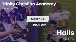 Matchup: Trinity Christian vs. Halls  2017