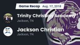 Recap: Trinity Christian Academy  vs. Jackson Christian  2018