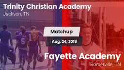 Matchup: Trinity Christian vs. Fayette Academy  2018