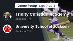Recap: Trinity Christian Academy  vs. University School of Jackson 2018