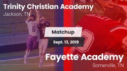 Matchup: Trinity Christian vs. Fayette Academy  2019