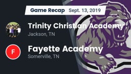 Recap: Trinity Christian Academy  vs. Fayette Academy  2019