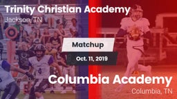 Matchup: Trinity Christian vs. Columbia Academy  2019