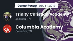 Recap: Trinity Christian Academy  vs. Columbia Academy  2019