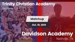 Matchup: Trinity Christian vs. Davidson Academy  2019