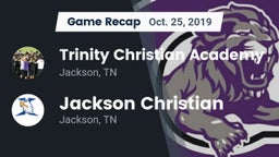 Recap: Trinity Christian Academy  vs. Jackson Christian  2019