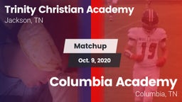 Matchup: Trinity Christian vs. Columbia Academy  2020