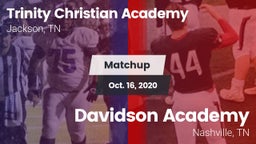 Matchup: Trinity Christian vs. Davidson Academy  2020