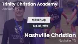 Matchup: Trinity Christian vs. Nashville Christian  2020