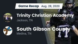 Recap: Trinity Christian Academy  vs. South Gibson County  2020