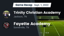Recap: Trinity Christian Academy  vs. Fayette Academy  2022
