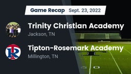 Recap: Trinity Christian Academy  vs. Tipton-Rosemark Academy  2022