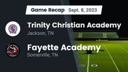 Recap: Trinity Christian Academy  vs. Fayette Academy  2023