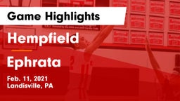 Hempfield  vs Ephrata  Game Highlights - Feb. 11, 2021