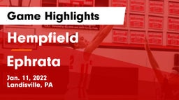 Hempfield  vs Ephrata  Game Highlights - Jan. 11, 2022