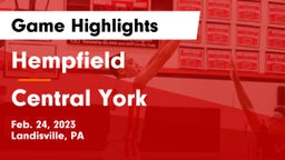 Hempfield  vs Central York  Game Highlights - Feb. 24, 2023